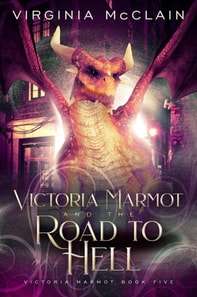 Victoria Marmot and the Road to Hell