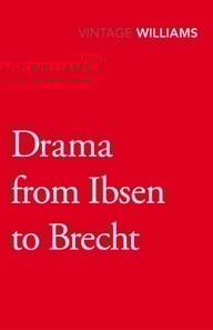 Drama From Ibsen To Brecht