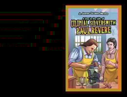 Day in the Life of Colonial Silversmith Paul Revere