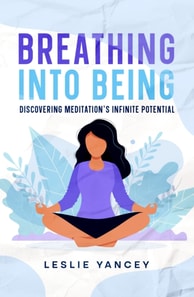 Breathing Into Being