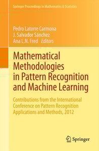 Mathematical Methodologies in Pattern Recognition and Machine Learning