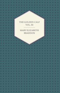 Golden Calf Vol. III