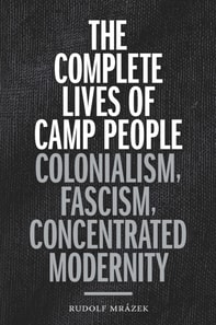 Complete Lives of Camp People