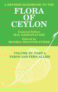Revised Handbook to the Flora of Ceylon, Vol. XV, Part A