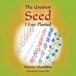 Greatest Seed I Ever Planted