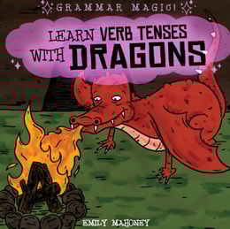 Learn Verb Tenses with Dragons