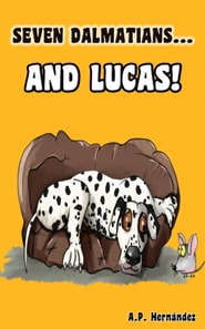 Seven Dalmatians ... and Lucas!