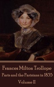 Paris and the Parisians in 1835 - Volume II