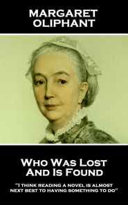 Who Was Lost and is Found