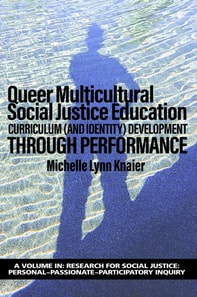 Queer Multicultural Social Justice Education