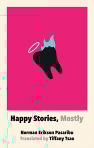 Happy Stories, Mostly