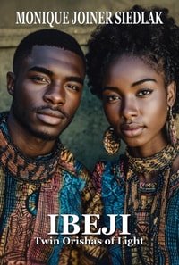 Ibeji: Twin Orishas of Light