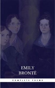 Bronte Sisters: Complete Poems