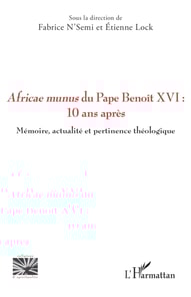 Africae munus du Pape Benoît XVI : 10 ans après