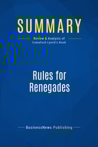 Summary: Rules for Renegades