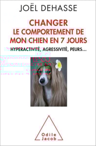 Changer le comportement de mon chien en 7 jours