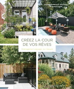 Créez la cour de vos rêves - Aménagement paysager sur mesure