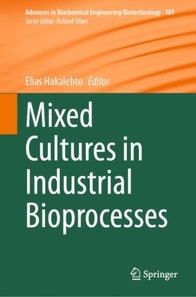Mixed Cultures in Industrial Bioprocesses