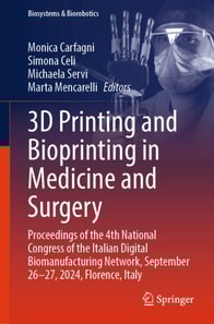 3D Printing and Bioprinting in Medicine and Surgery
