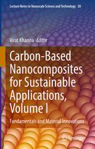 Carbon-Based Nanocomposites for Sustainable Applications, Volume I