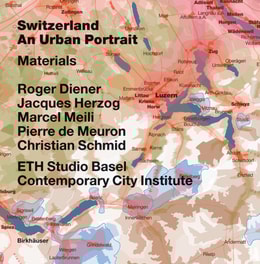 Switzerland - an Urban Portrait