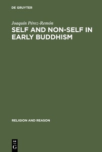 Self and Non-Self in Early Buddhism