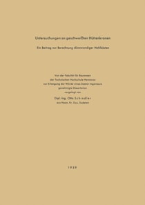 Untersuchungen an geschweißten Hüttenkranen