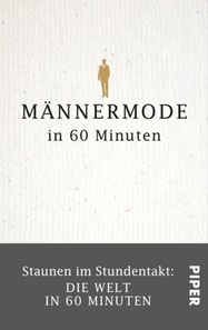 Männermode in 60 Minuten
