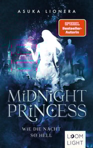 Midnight Princess 1: Wie die Nacht so hell