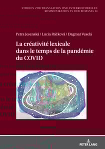 La creativite lexicale dans le temps de la pandemie du COVID