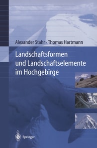 Landschaftsformen und Landschaftselemente im Hochgebirge