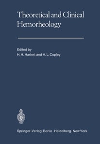 Theoretical and Clinical Hemorheology