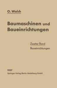 Baumaschinen und Baueinrichtungen