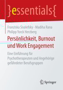 Persönlichkeit, Burnout und Work Engagement