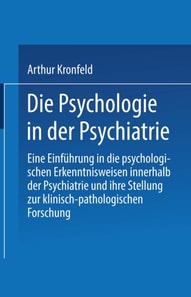 Die Psychologie in der Psychiatrie