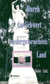 Durch das Schwert wiedergebrachtes Land