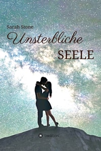 Unsterbliche Seele