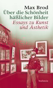 Über die Schönheit häßlicher Bilder