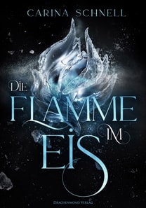 Die Flamme im Eis