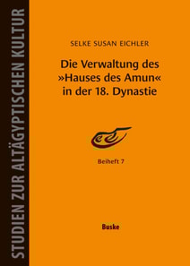 Die Verwaltung des Hauses des Amun in der 18. Dynastie