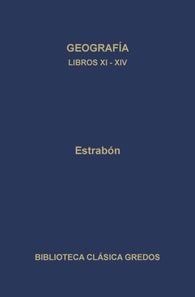 Geografía. Libros XI-XIV