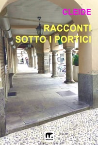 Racconti sotto i portici
