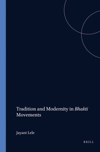 Tradition and Modernity in Bhakti Movements