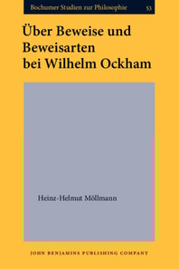 Uber Beweise und Beweisarten bei Wilhelm Ockham