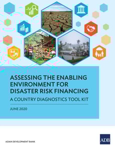 Assessing the Enabling Environment for Disaster Risk Financing