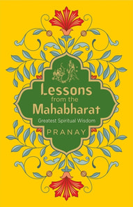 Lessons from the Mahabharat