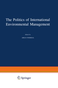 Politics of International Environmental Management