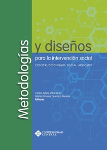 Metodologias y disenos para la intervencion social: Construccionismo Social Aplicado