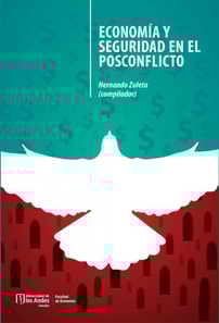 Economía y seguridad en el posconflicto
