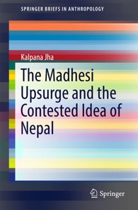 Madhesi Upsurge and the Contested Idea of Nepal